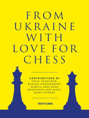 cover image of From Ukraine with Love for Chess